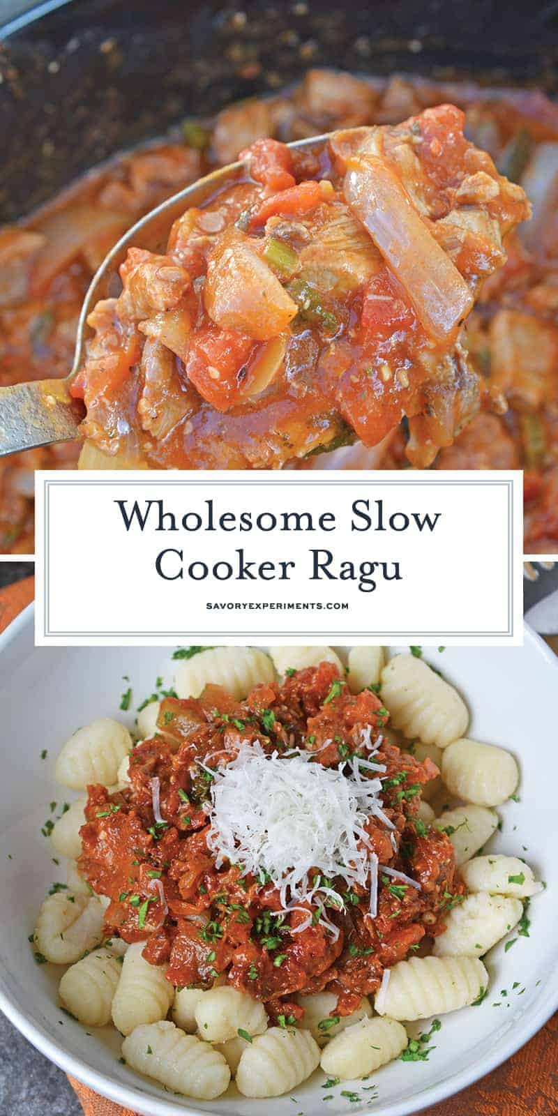 Slow Cooker Ragu uses a blend of 7 vegetables with shredded pork and flavorful spices to make a hearty and delicious ragu sauce. Serve over pasta. Also freezer friendly! #slowcookerragu #slowcookerrecipes www.savoryexperiments.com