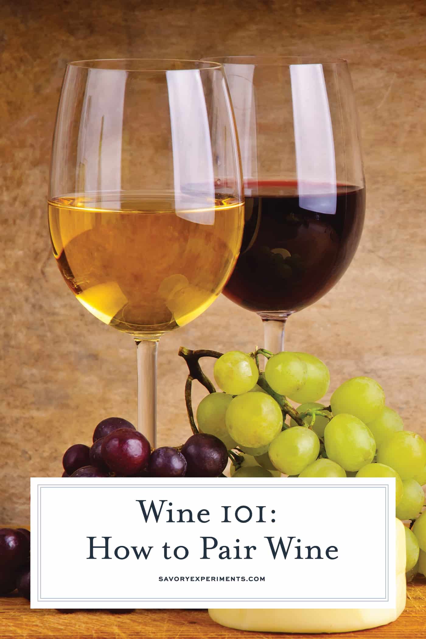 Wine 101: How to expertly pair wine with food without being a sommelier. Learn a few party tricks and pair like a pro! #howtopairwine www.savoryexperiments.com