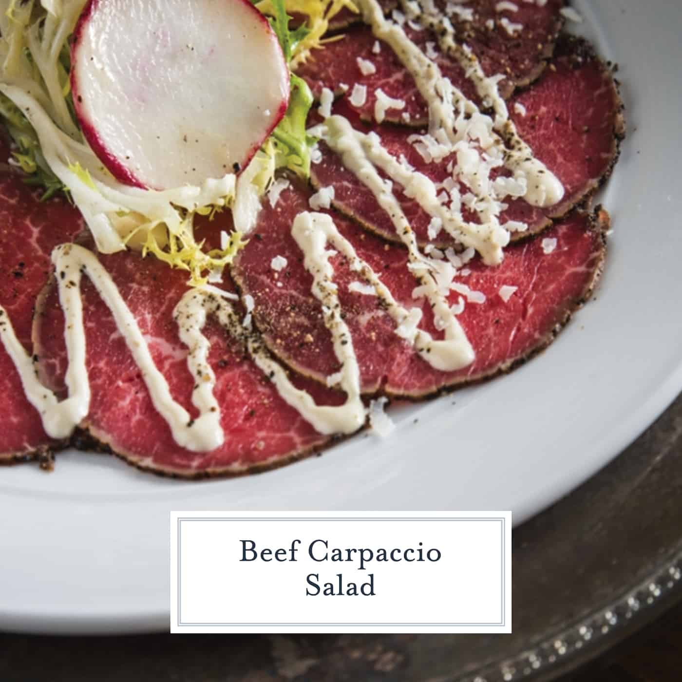 Learn how to make this Beef Tenderloin Carpaccio at home with a tangy side sauce! It's a simple and elegant dish that can be added to salads or other appetizers! #beefcarpacio www.savoryexperiments.com
