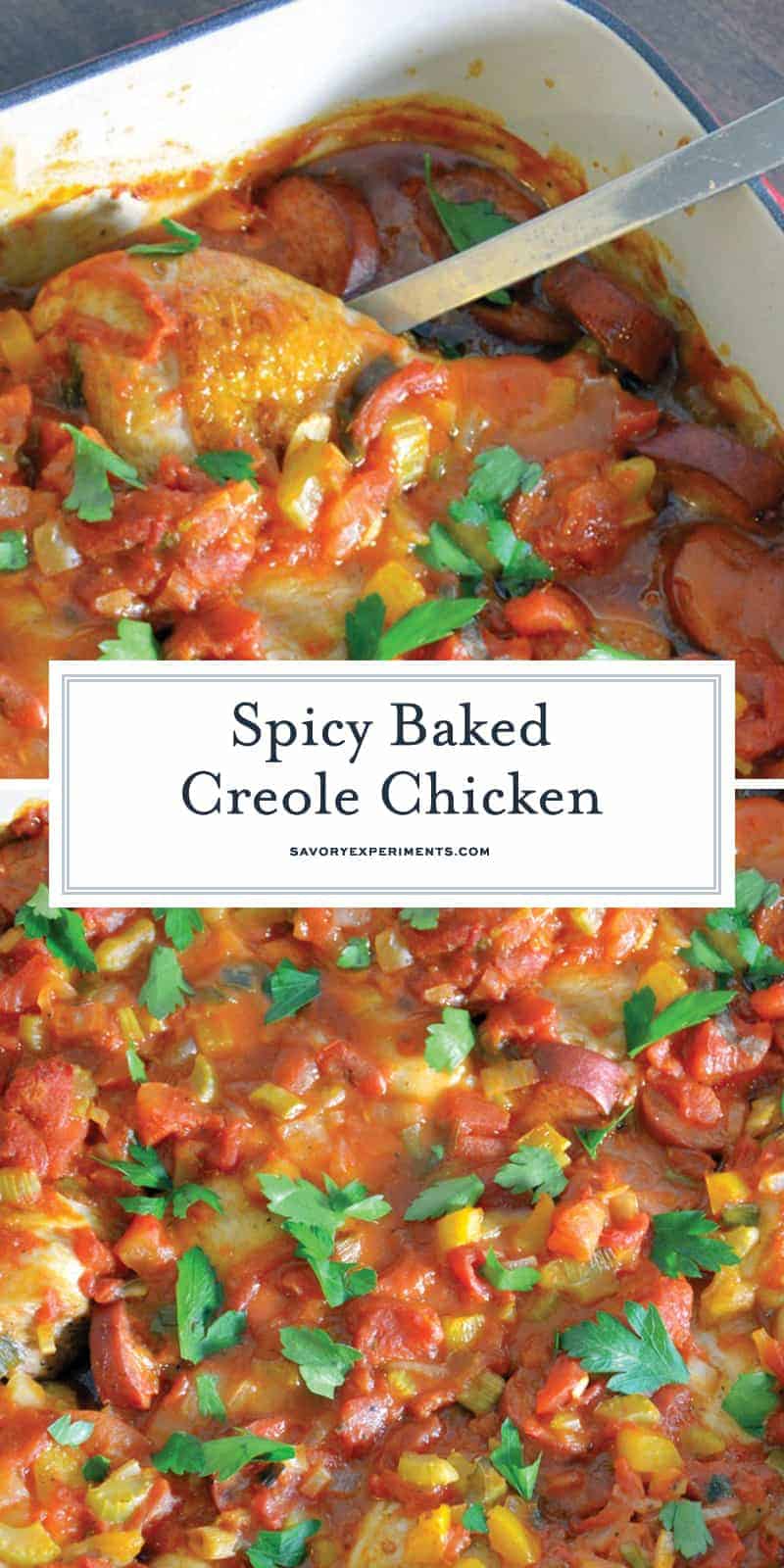 Creole Chicken is a baked chicken recipe using a spicy tomato-based sauce with vegetables and spices. Serve over rice. #spicybakedchicken www.savoryexperiments.com