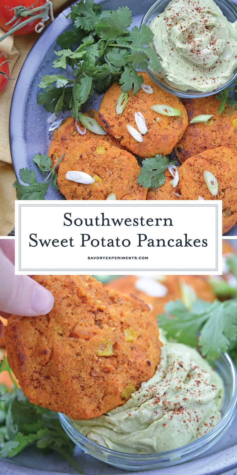 Southwestern Sweet Potato Pancakes are made with mashed sweet potatoes, green chile, corn and southwest spices making then sweet and smoky. Served with a cool, avocado dipping sauce. #potatopancakes #sweetpotatorecipe www.savoryexperiments.com