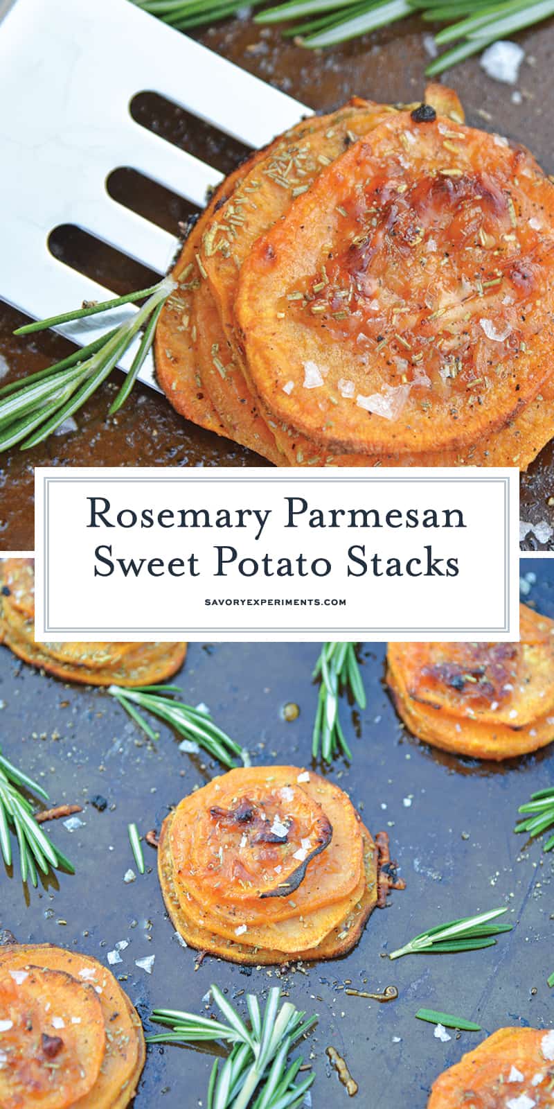 Rosemary Sweet Potato Stacks are a simple and visually appealing side dish or appetizer fit for any occasion. #sweetpotatostacks #sweetpotatoes www.savoryexperiments.com