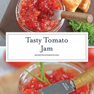 Tangy and sweet, tomato jam is excellent on everything from grilled cheese to deviled eggs, hamburgers and charcuterie boards. #tomatojam #homemadejamrecipe www.savoryexperiments.com