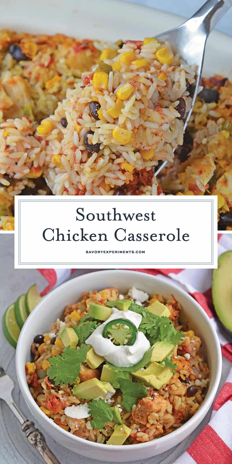 Southwest Chicken Casserole is an easy one-dish meal using chicken, rice, black beans, tomato, corn and southwest spices. #chickencasserole #onedishchickenrecipe www.savoryexperiments.com