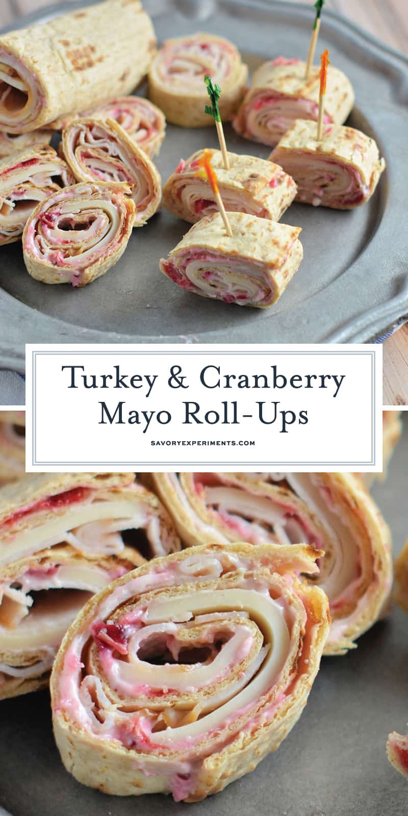 Turkey and Cranberry Mayo Roll-Ups- the perfect way to use your Thanksgiving leftovers for a fresh and delicious meal on the go. #turkeyrollups #cranberrymayo #thanksgivingleftovers www.savoryexperiments.com