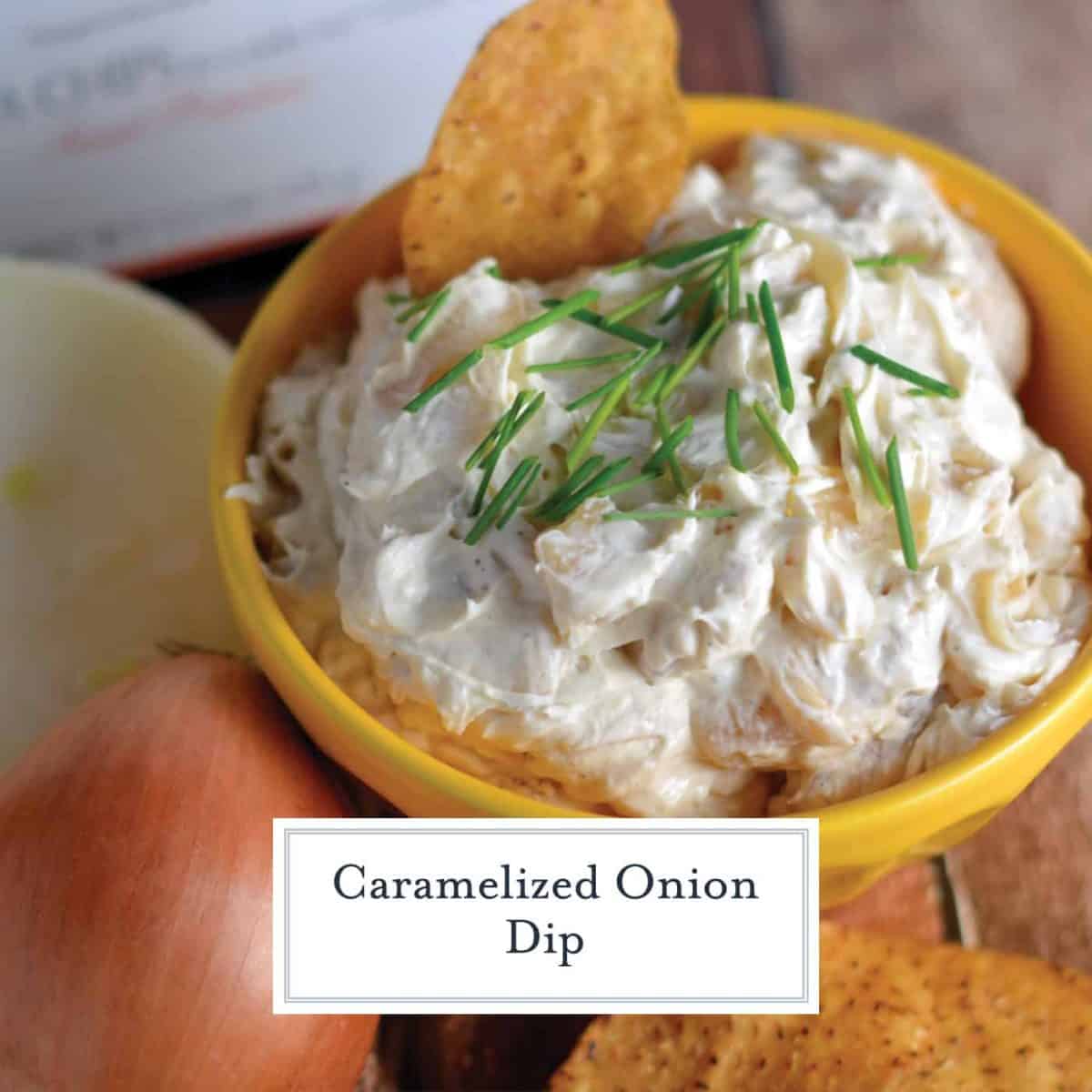 This is the best darn Caramelized Onion and Garlic Dip Recipe out there! Pair with any type of chip or vegetable for the perfect party appetizer. #diprecipes #caramelizedoniondip www.savoryexperiments.com