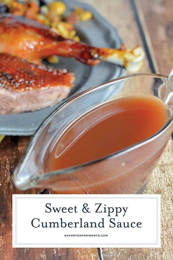 Cumberland Sauce (Goose Sauce) Sweet & Fruity Sauce for Goose