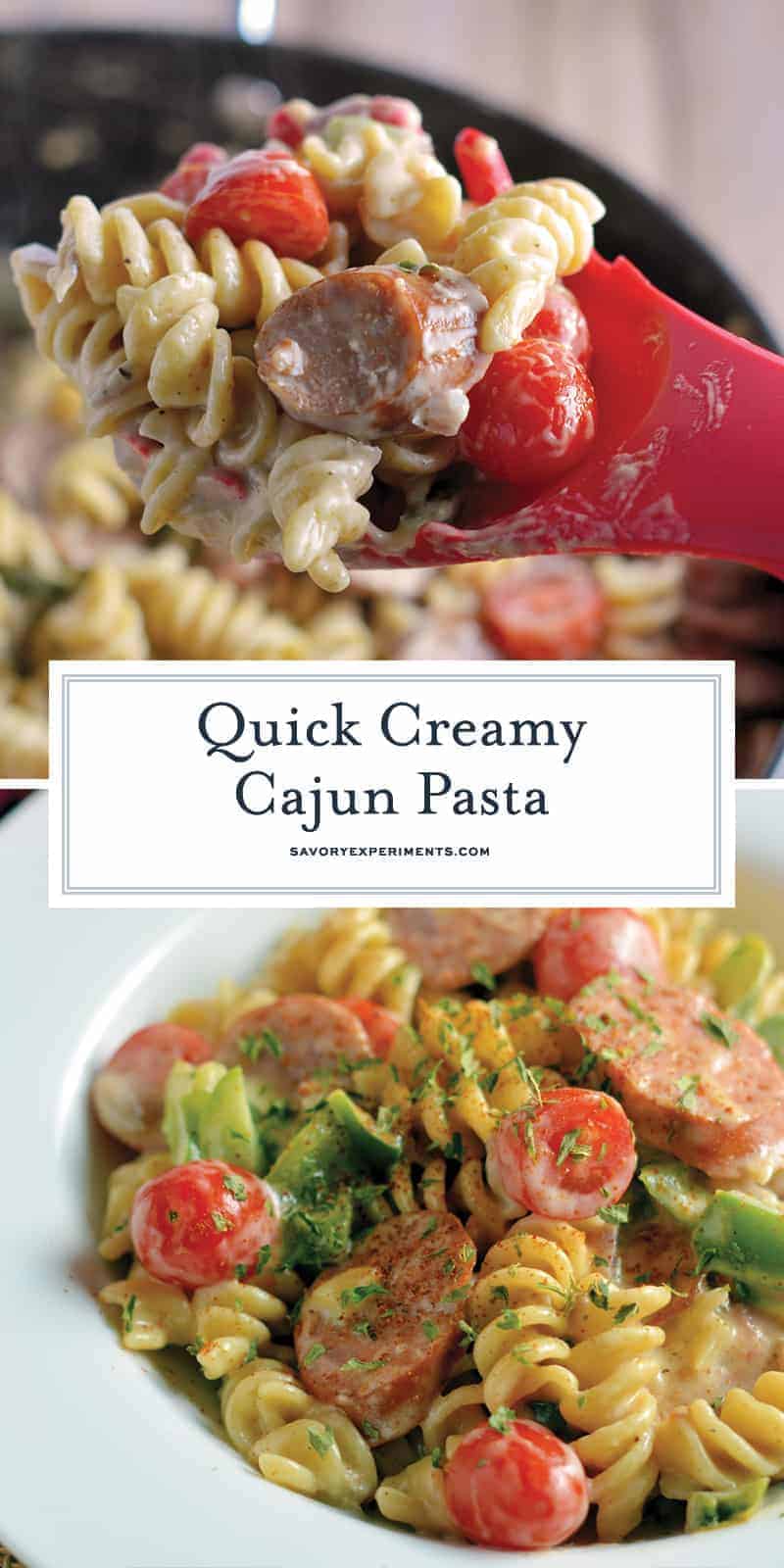 Creamy Cajun Pasta is rotini in a cream sauce with cajun seasoning, smoky andouille sausage, sautéed peppers, red onion and grape tomatoes. Takes 20 minutes to make! #cajunpasta #easypastadishes www.savoryexperiments.com 