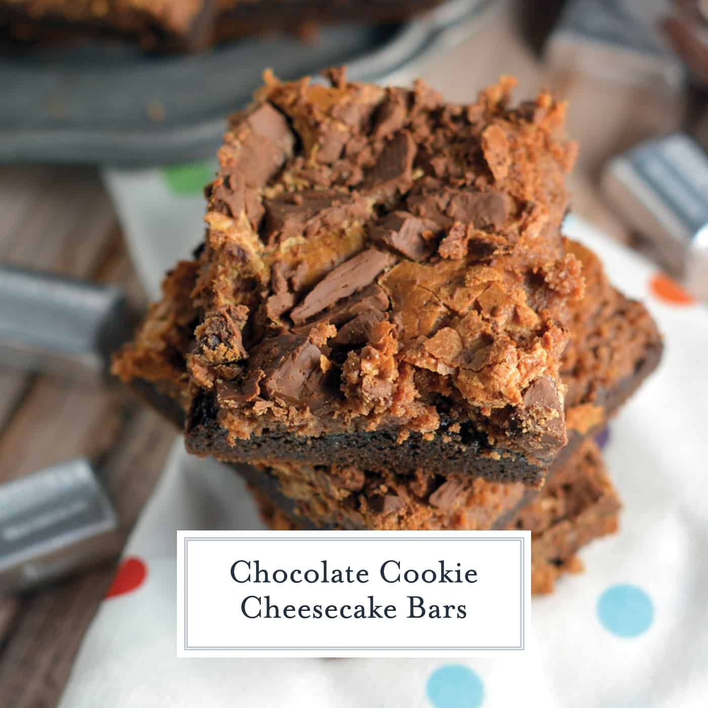 Triple Chocolate Cookie Cheesecake Bars are a bar with brownie cake mix base, chocolate cheesecake center and milk chocolate topping, this easy bar recipe will please any chocolate lover! #barrecipes #bestchocolaterecipes www.savoryexperiments.com 