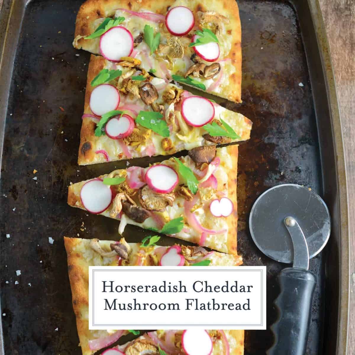 Horseradish Cheddar Mushroom Flatbread combines a mushroom blend, fresh radishes, pickled red onion, tangy horseradish cheddar cheese, Italian parsley and Maldon sea salt. Delicious! #vegetarianappetizers #flatbreadrecipes www.savoryexperiments.com