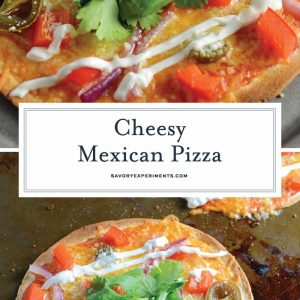 Mexican Pizza is the best meal and snack recipe ever! With just a small handful of ingredients, Mexican Pizza is a perfect party idea. #mexicanpizza #partyfood www.savoryexperiments.com