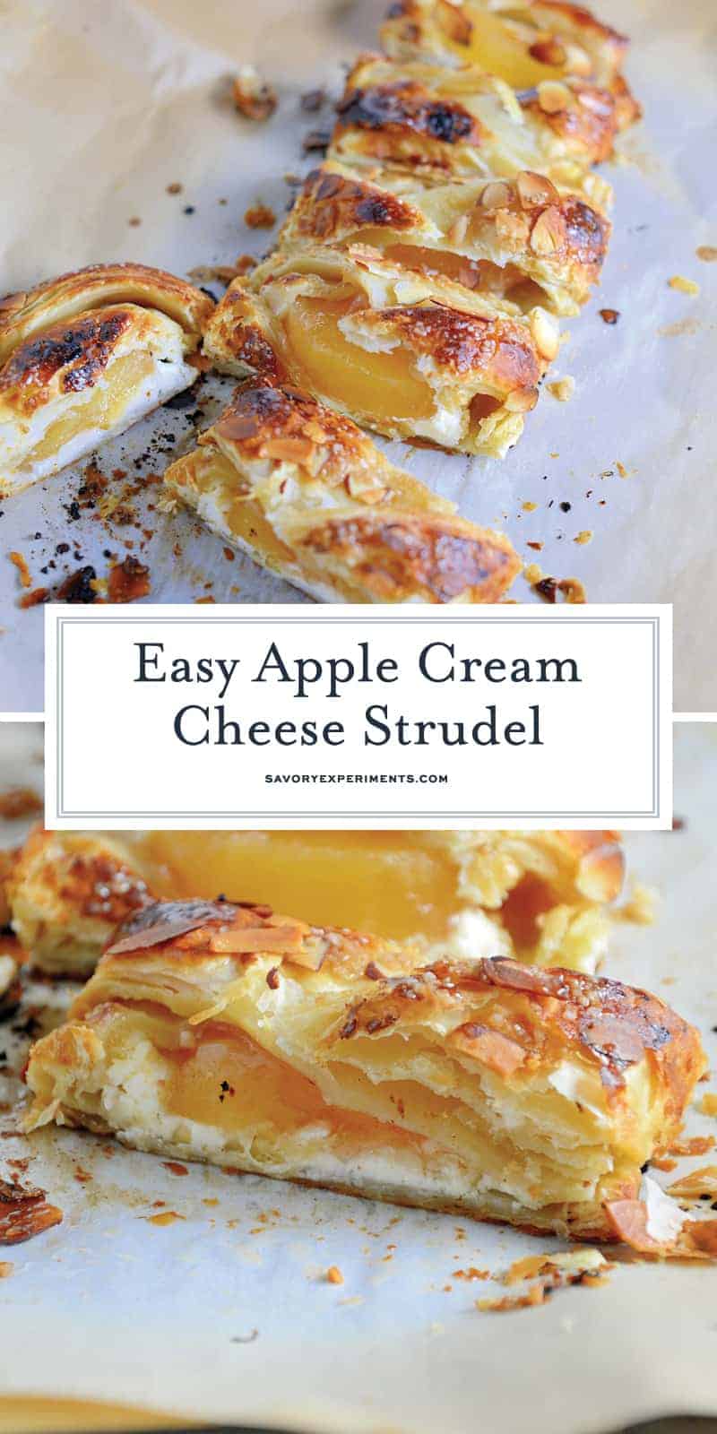 Pastry isn't as challenging as you might think! My Easy Apple Cream Cheese Strudel uses only 6 ingredients and 10 minutes to prepare for a fancy-pants breakfast or dessert! #applestrudel #easystrudelrecipe www.savoryexperiments.com 