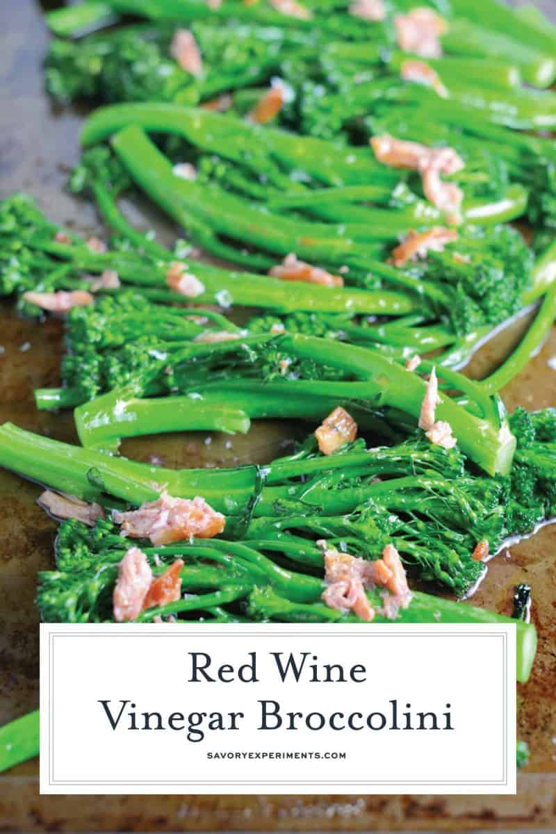 red wine vinegar and garlic broccolini 