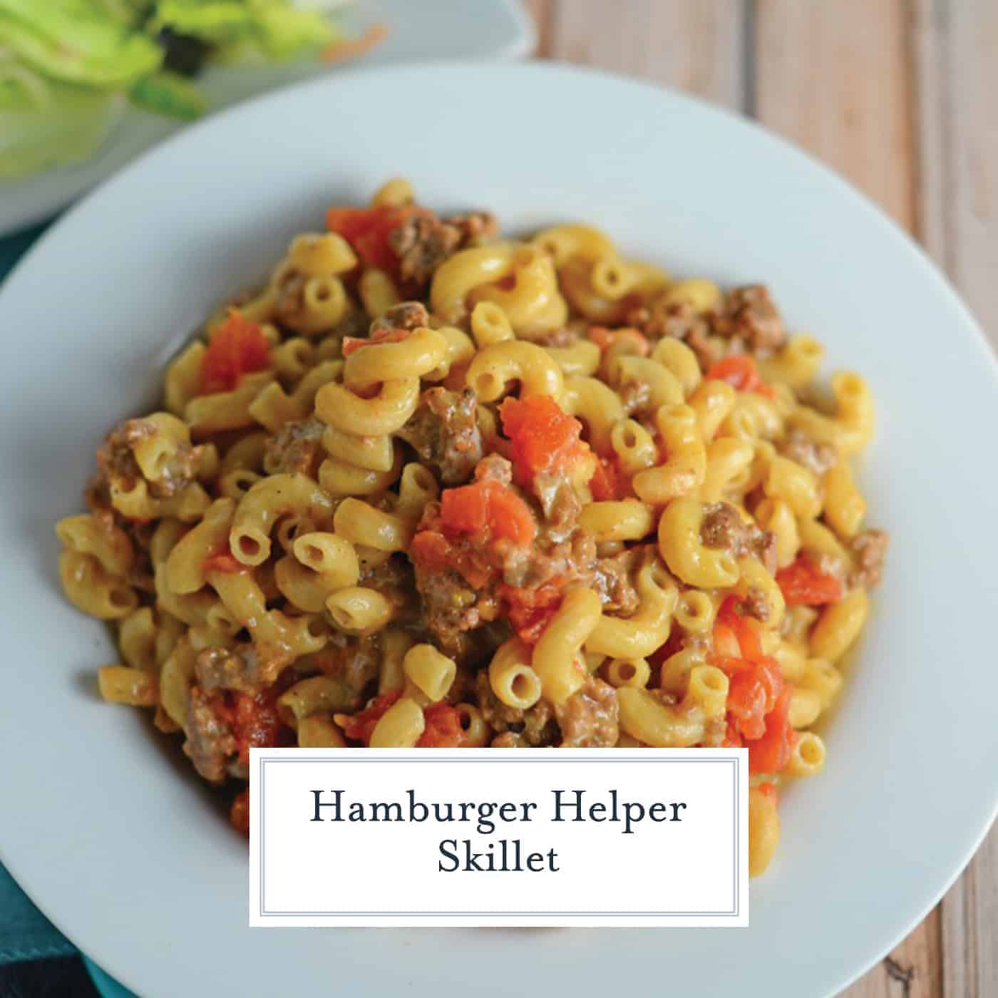 Homemade Hamburger Helper Skillet is a  great ground beef recipe with cheddar cheese, seasonings and tomatoes all ready in 20-minutes! #hamburgerhelper #onedishmeal #castironskilletrecipes #groundbeefrecipes www.savoryexperiments.com 