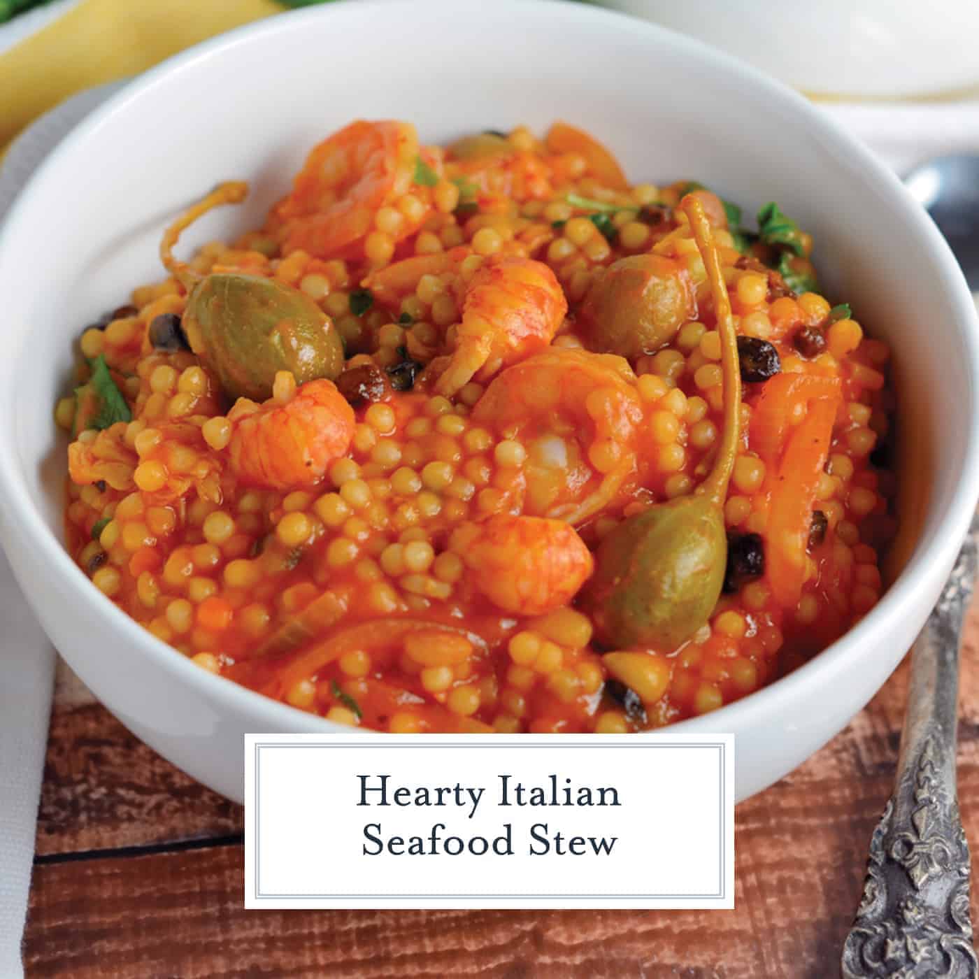 Italian Seafood Stew is a quick seafood recipe using couscous, tomatoes, currants and caper berries. This Italian stew comes together in just 20 minutes from start to finish! #italianseafoodstew #italianstew www.savoryexperiments.com 