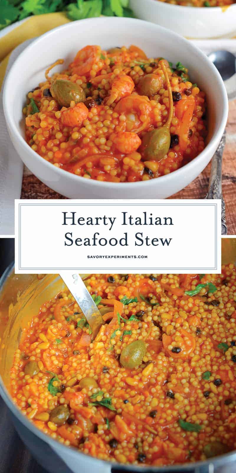 Italian Seafood Stew is a quick seafood recipe using couscous, tomatoes, currants and caper berries. This Italian stew comes together in just 20 minutes from start to finish! #italianseafoodstew #italianstew www.savoryexperiments.com 