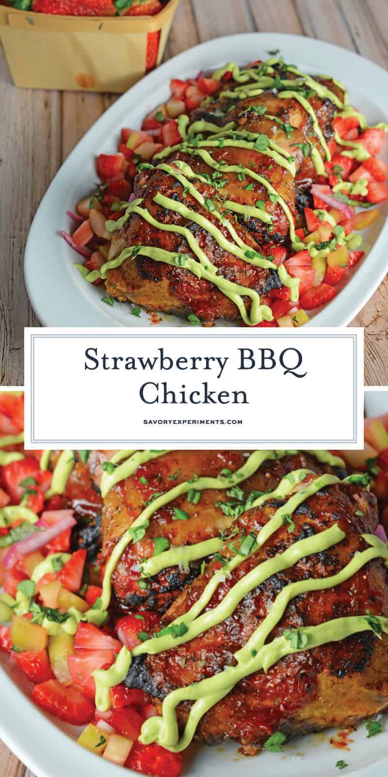 Strawberry BBQ Chicken is a unique take on your classic BBQ Chicken recipe! Tangy strawberry BBQ Sauce pairs with fresh Strawberry Salsa and a cooling avocado cream sauce. #BBQchicken #strawberryBBQsauce www.savoryexperiments.com 