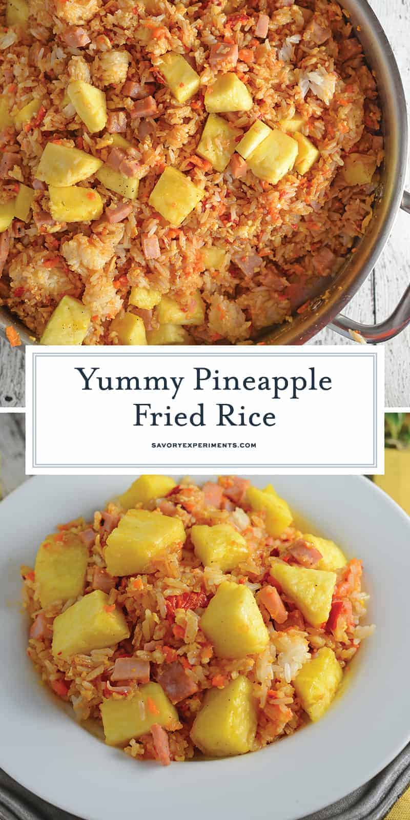 Pineapple Fried Rice is a quick, easy weeknight meal that's much cheaper, tastier and healthier than take-out! Make it a vegetarian meal or add ham. #pineapplefriedrice #easyfriedricerecipe www.savoryexperiments.com