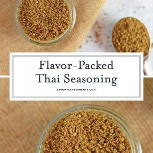 Thai Seasoning from scratch might be easier than you think! A handful of ingredients with the essence of lime and coconut, it will be a homemade seasoning blend you'll want to put on everything- Thai or not! #thaiseasoning #thaispices www.savoryexperiments.com