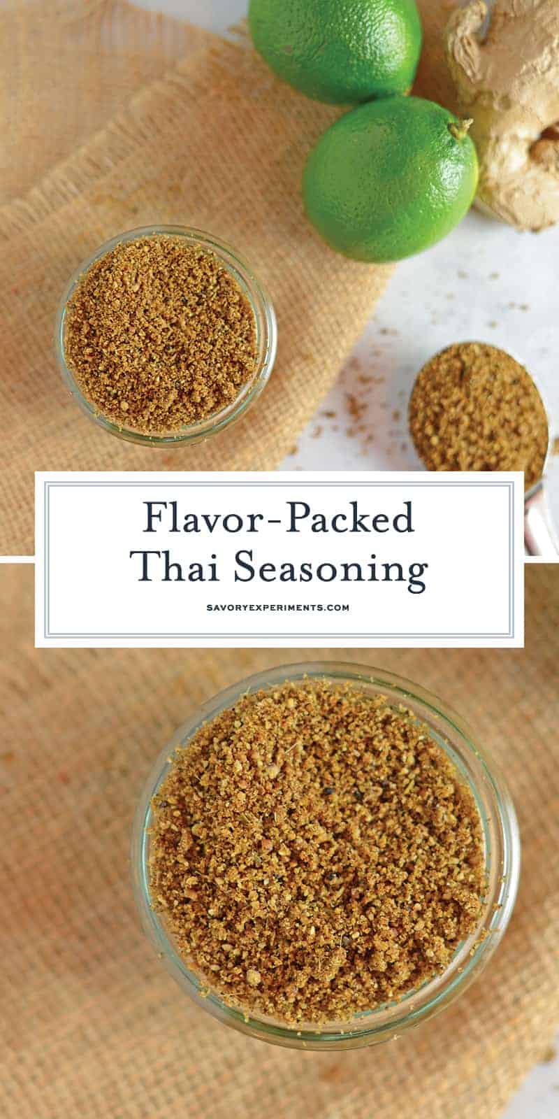 Thai Seasoning from scratch might be easier than you think! A handful of ingredients with the essence of lime and coconut, it will be a homemade seasoning blend you'll want to put on everything- Thai or not! #thaiseasoning #thaispices www.savoryexperiments.com