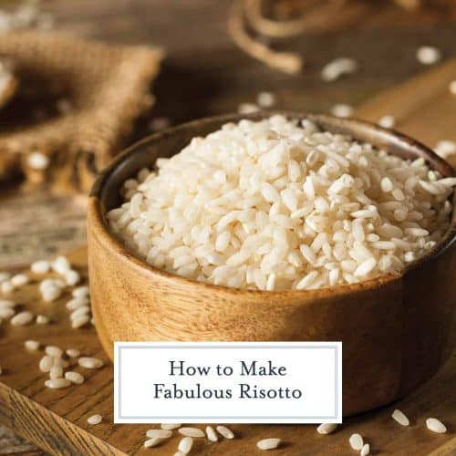 How to Make Risotto + 7 Risotto Recipes!