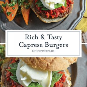 Caprese Burgers are smothered with a red pesto, fresh mozzarella and basil all on a flame-grilled burger. The best gourmet burger out there! #capreseburgers #gourmetburgers www.savoryexperiments.com