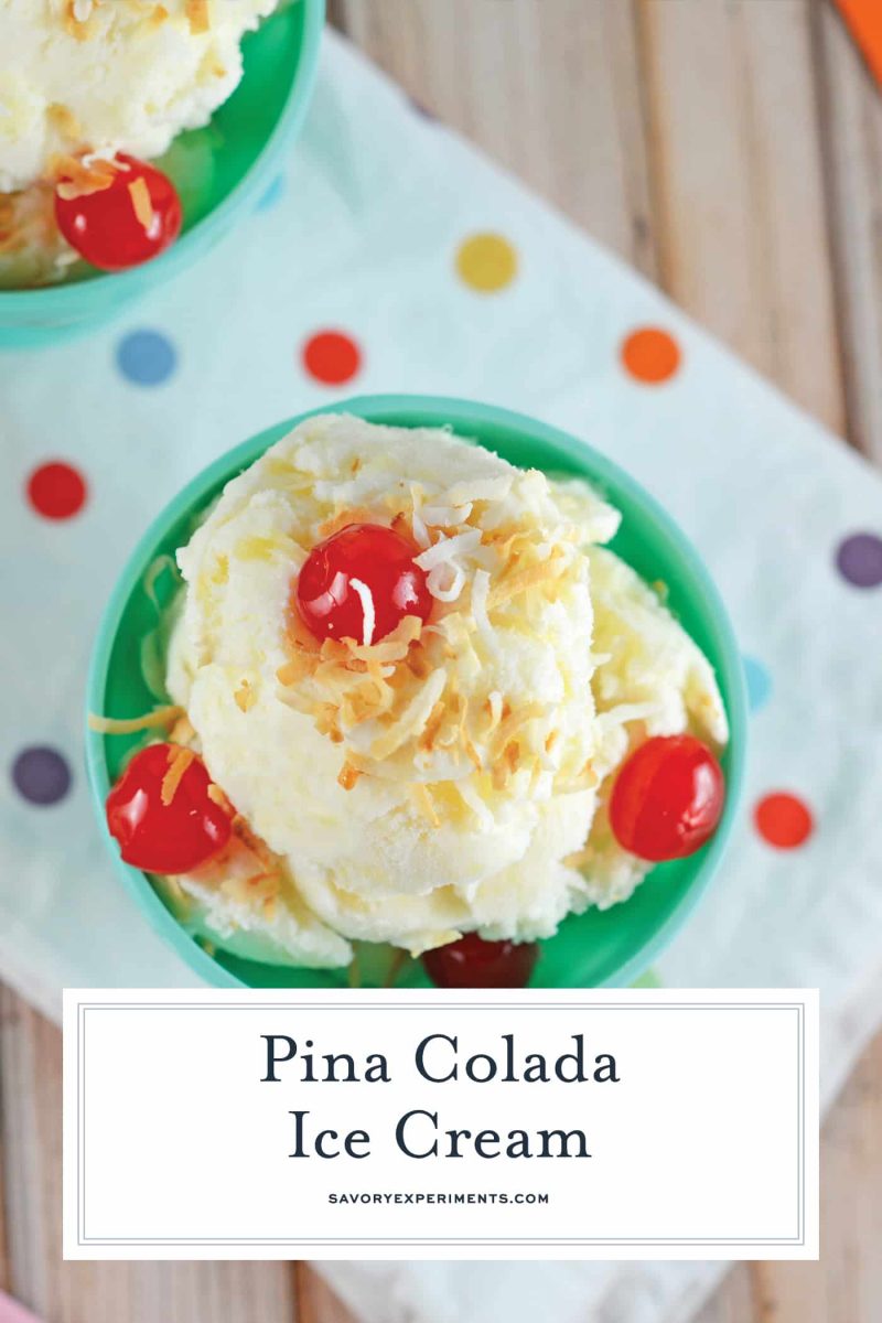 Piña Colada Ice Cream Recipe - Make your favorite frozen drink into tropical ice cream! Loads of coconut and pineapple will have you feeling like you are on vacation. www.savoryexperiments.com