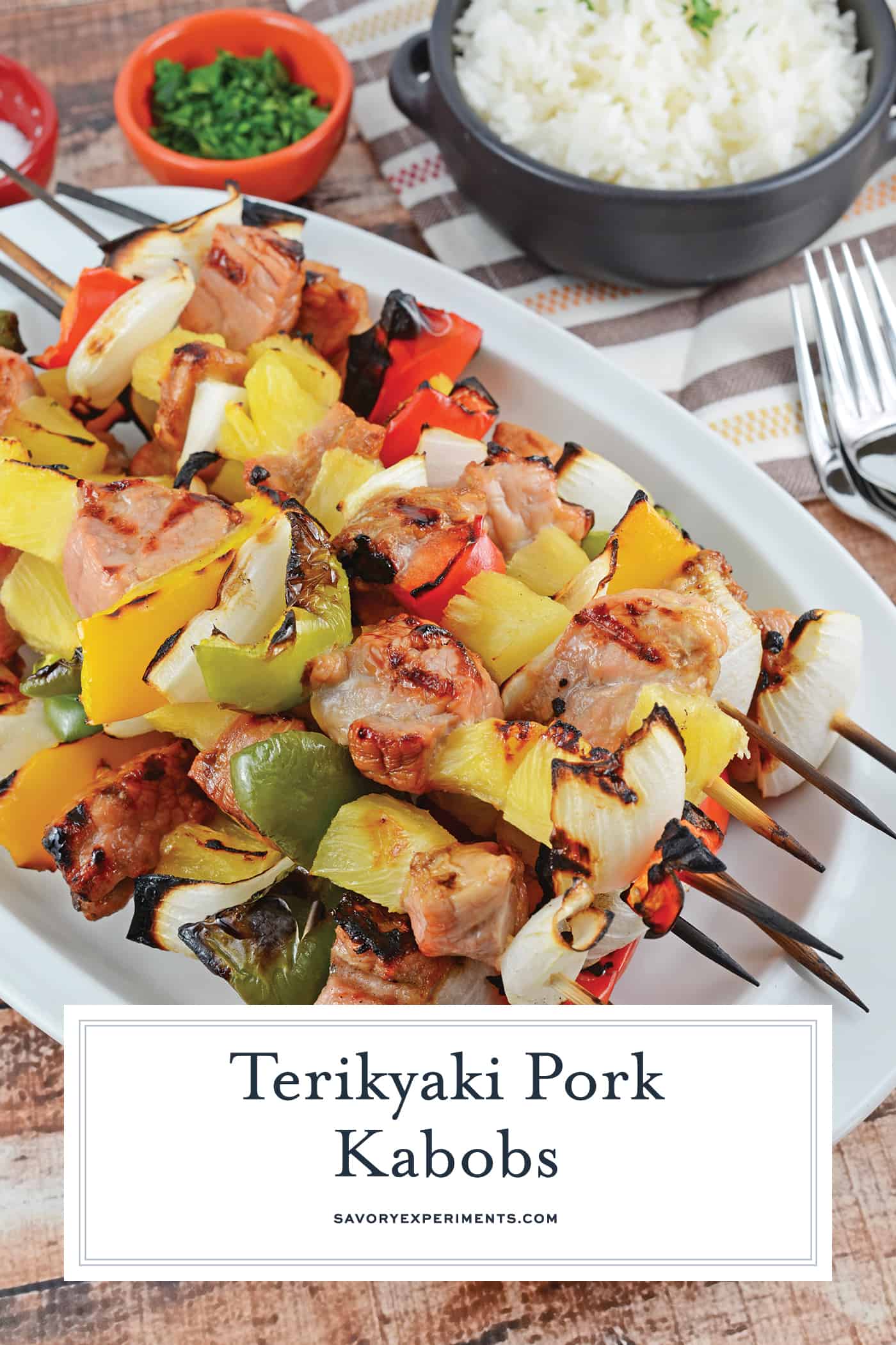 Teriyaki Pork Kabobs are an easy kabob recipe using marinated pork tenderloin paired with pineapple, bell pepper and sweet onion. Ready in 30 minutes! #teriyakipork #kabobrecipes www.savoryexperiments.com