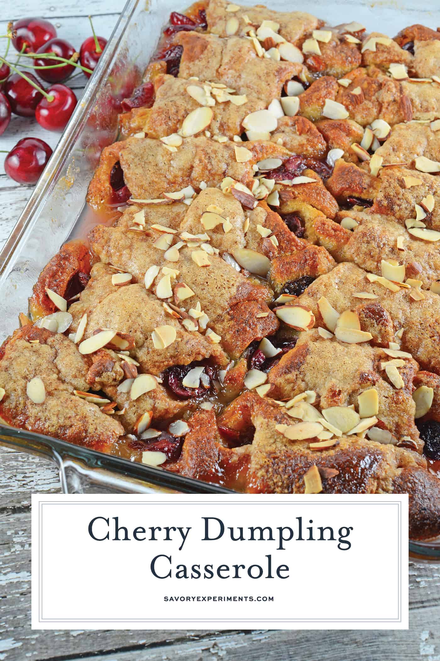 Cherry Dumpling Casserole is a great recipe that use cherries in a tasty and easy dessert! Easy to make and delicious to eat, what could be better? #fruitdumplings #crescentrolldumplings www.savoryexperiments.com