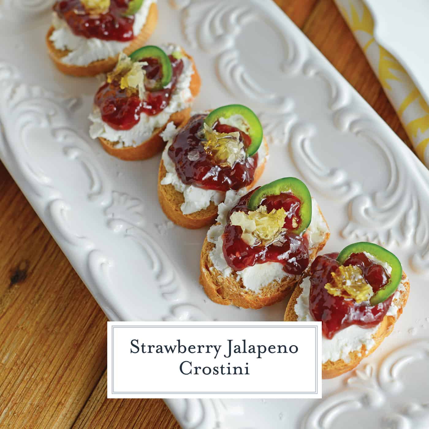 Strawberry Jalapeño Crostini are a sweet heat perfect for a quick snack or entertaining. Sweet, spicy and savory, they are the perfect blend! #crostinirecipes www.savoryexperiments.com 