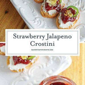 Strawberry Jalapeño Crostini are a sweet heat perfect for a quick snack or entertaining. Sweet, spicy and savory, they are the perfect blend! #crostinirecipes www.savoryexperiments.com