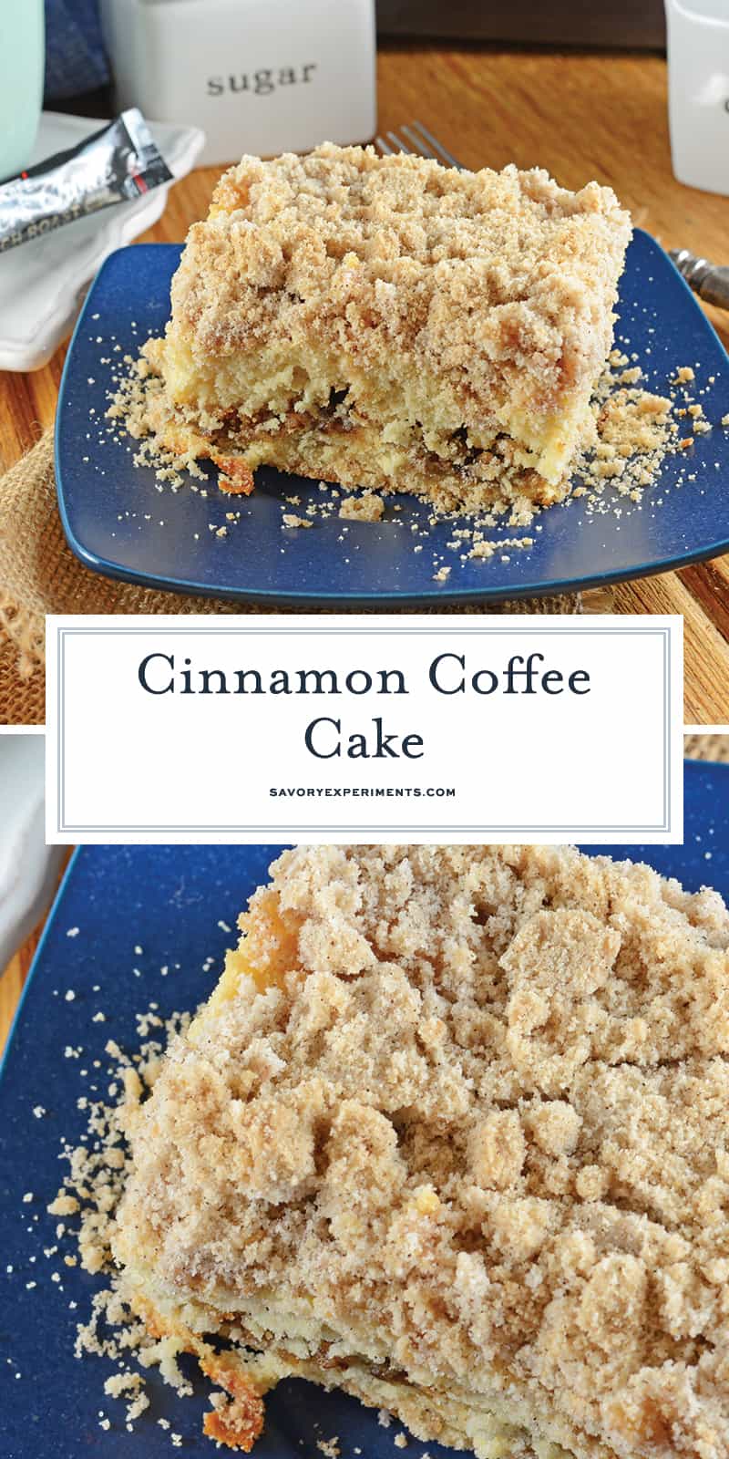 This is a classic Cinnamon Coffee Cake. Cinnamon streusel topping and a ribbon of brown sugar filling make this moist cake perfect for breakfast or brunch. #cinnamoncoffeecake #bestcoffeecake www.savoryexperiments.com