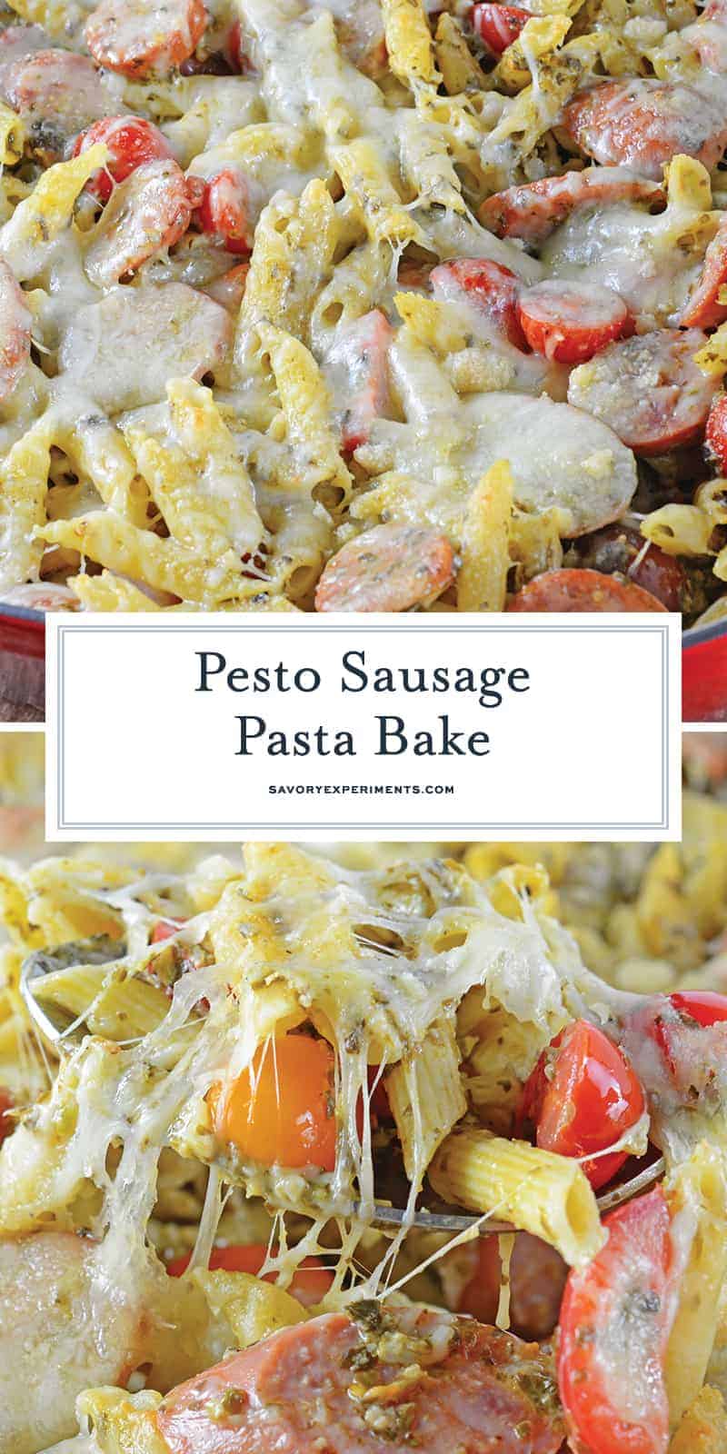 Pesto Sausage Pasta Bake is the perfect easy pasta dish! Creamy pesto sauce, pasta, smoked sausage and Italian cheese make this the ideal meal! #pastabake #bakedpastadishes #sausagepastabake www.savoryexperiments.com