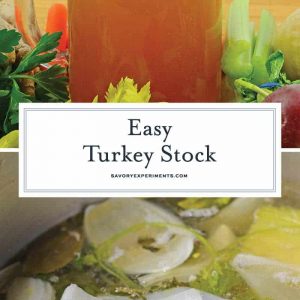 Turkey Stock is the base to a great gravy, sauce and stuffing. Make your own for robust flavor and maximum health benefits. #howtomaketurkeystock #turkeystockrecipe www.savoryexperiments.com