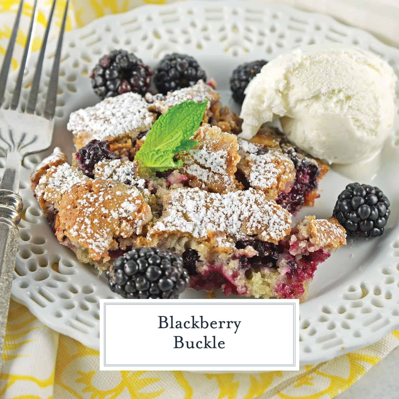 A Blackberry Buckle is the perfect way to kick off spring with your favorite berries. Perfect for breakfast, brunch and dessert! #blackberrybuckle #recipesthatuseblackberries www.savoryexperiments.com