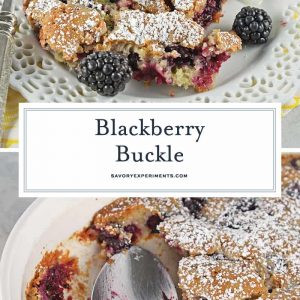 A Blackberry Buckle is the perfect way to kick off spring with your favorite berries. Perfect for breakfast, brunch and dessert! #blackberrybuckle #recipesthatuseblackberries www.savoryexperiments.com