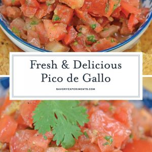 Pico de Gallo, also known as salsa fresca, is made from fresh tomato, onion, cilantro, hot pepper and lime juice. Perfect with tortilla chips! #picodegallo #homemadesalsa www.savoryexperiments.com