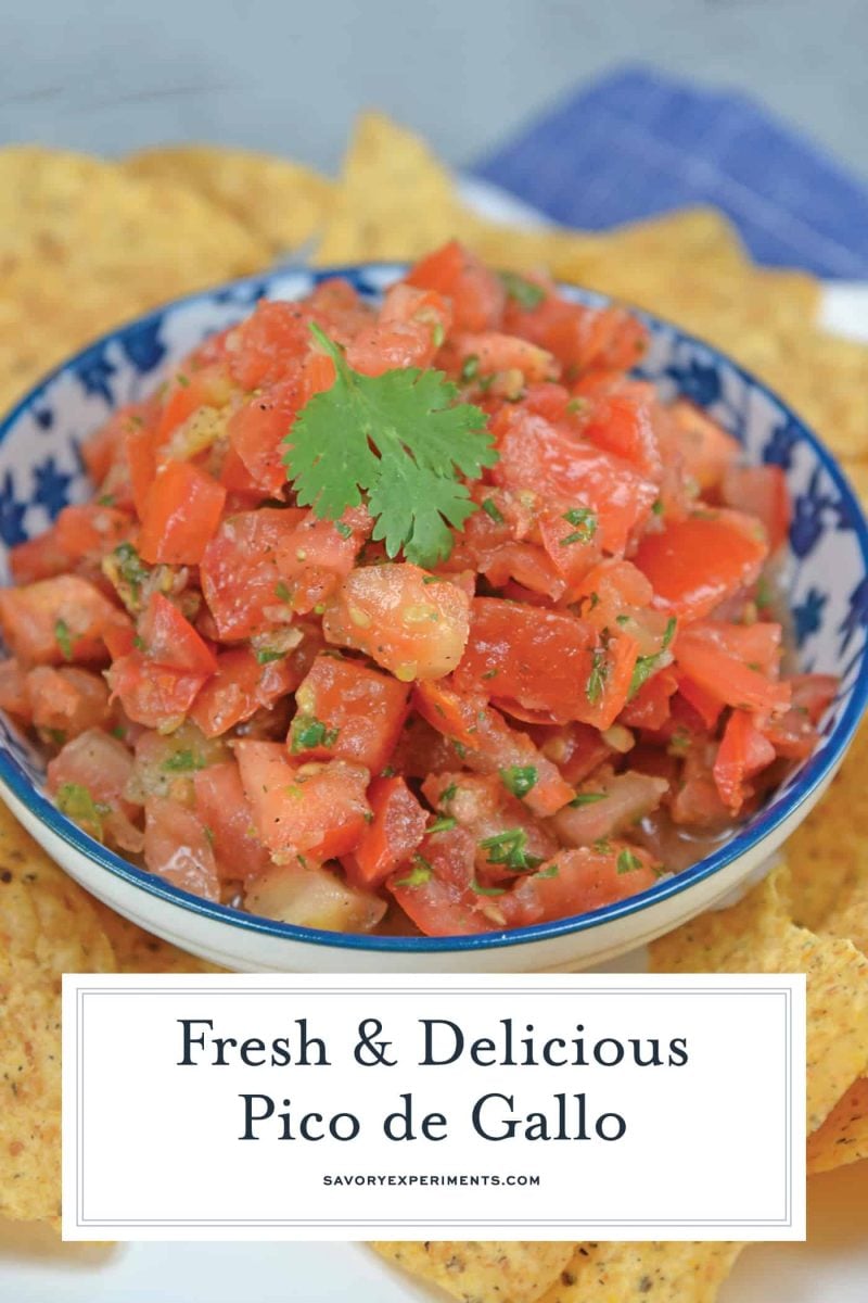 Pico de Gallo, also known as salsa fresca, is made from fresh tomato, onion, cilantro, hot pepper and lime juice. Perfect with tortilla chips! #picodegallo #homemadesalsa www.savoryexperiments.com