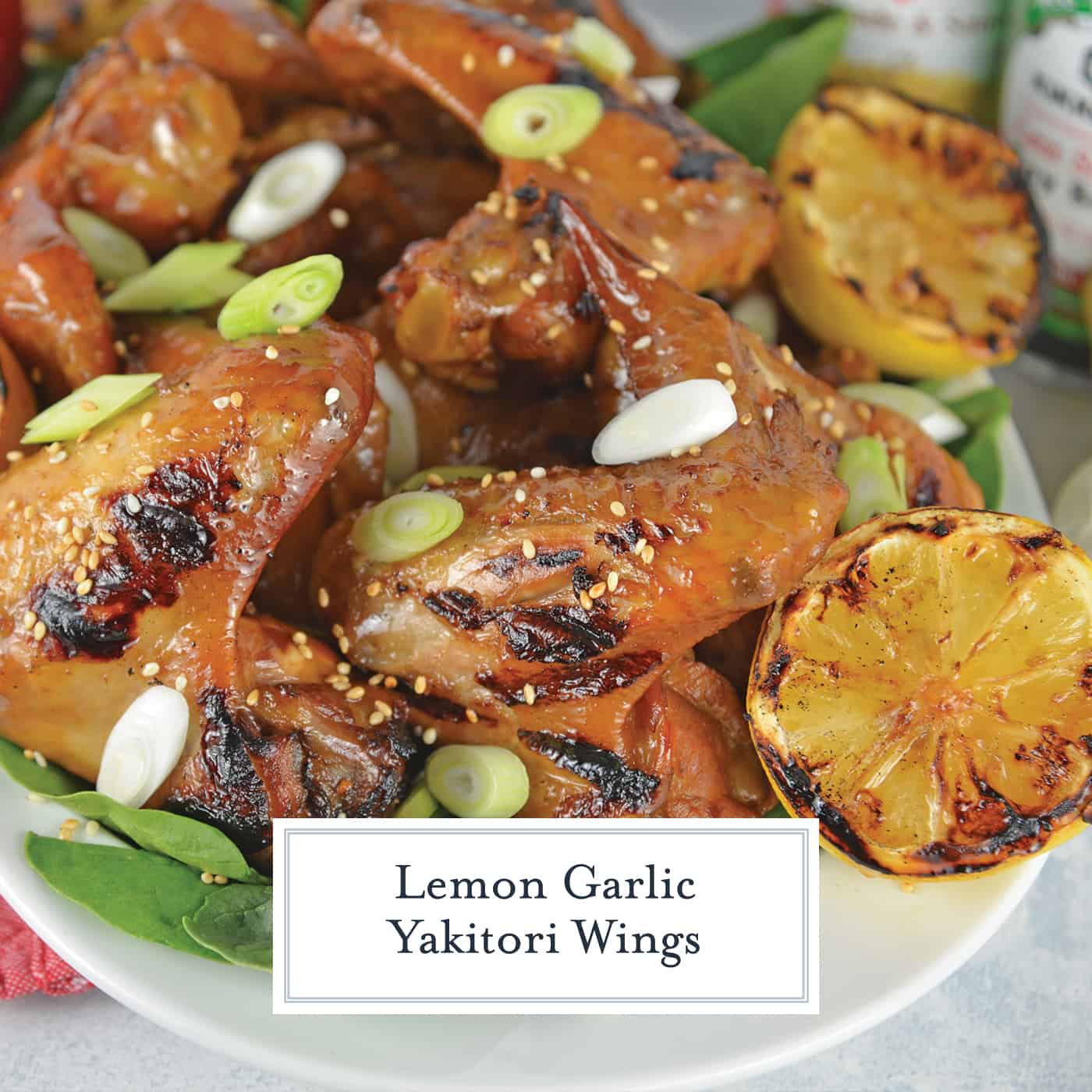 Lemon Garlic Yakitori Wings are marinated in a zesty lemon garlic marinade and grilled to perfection. Serve your grilled wings with classic BBQ side dishes. #grilledwings #chickenmarinades www.savoryexperiments.com 