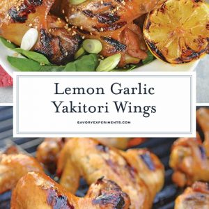 Lemon Garlic Yakitori Wings are marinated in a zesty lemon garlic marinade and grilled to perfection. Serve your grilled wings with classic BBQ side dishes. #grilledwings #chickenmarinades www.savoryexperiments.com