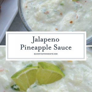 Jalapeno Pineapple Sauce is a cool and spicy dipping sauce recipe. Perfect for crab rangoons, onion rings, grilled vegetables and more! #pineappledippingsauce www.savoryexperiments.com
