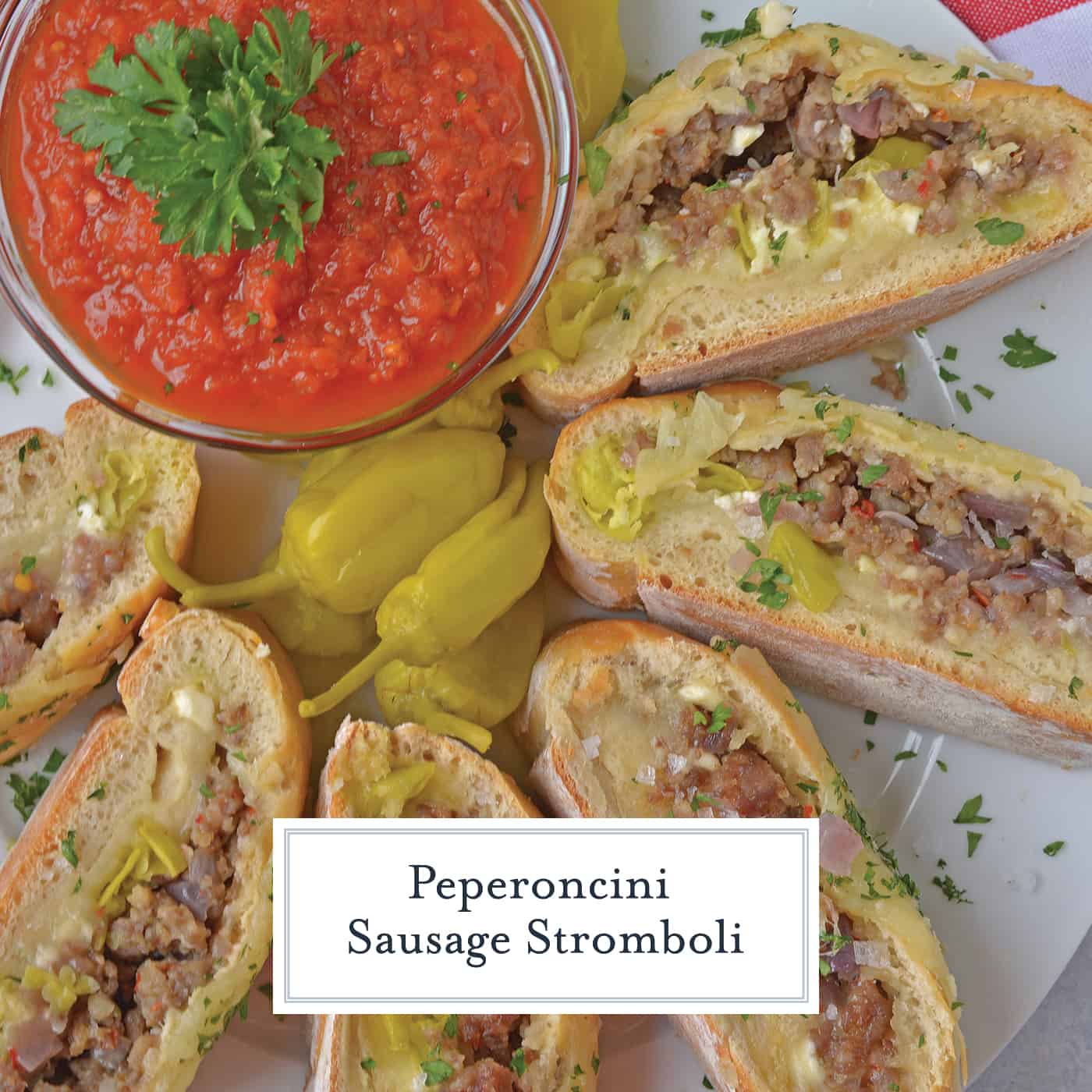 Peperoncini Sausage Stromboli is a crave-worthy, easy dinner recipe that your whole family will enjoy. Check out all the ways to make this dish your new family favorite. #strombolirecipes www.savoryexperiments.com 