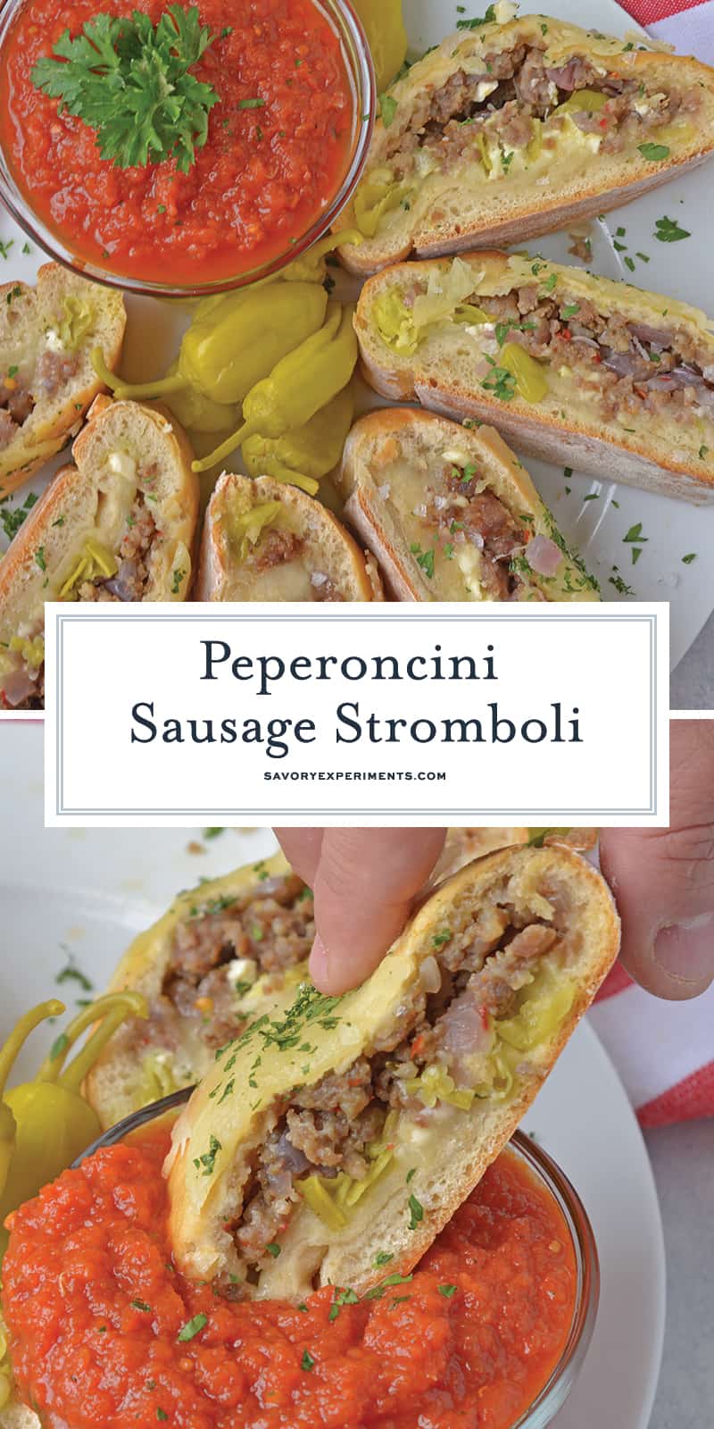 Peperoncini Sausage Stromboli is a crave-worthy, easy dinner recipe that your whole family will enjoy. Check out all the ways to make this dish your new family favorite. #strombolirecipes www.savoryexperiments.com 