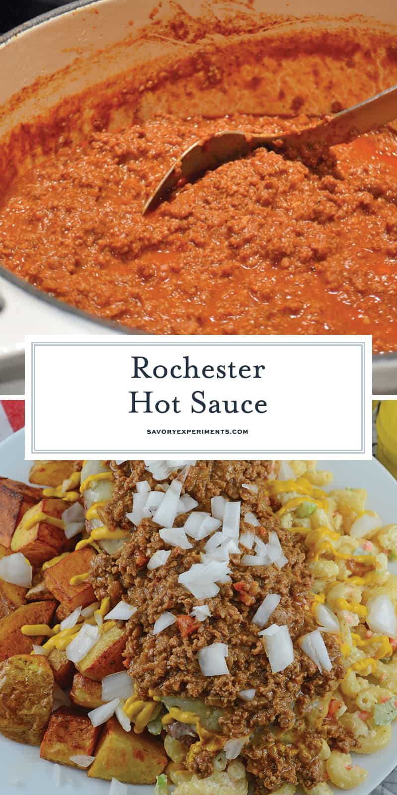 Rochester Hot Sauce is a ground beef and tomato based sauce used to top Garbage Plates. While it is served hot, it is not traditionally spicy. #hotsauce #garbageplates www.savoryexperiments.com