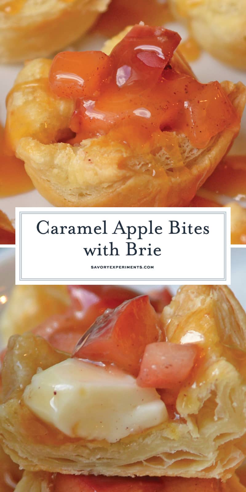 Caramel Apple Bites with Brie are a quick apple tart recipe using puff pastry. The best mix between mini caramel apples and salted caramel apple pie! #caramelapplebites #minicaramelapples www.savoryexperiments.com 