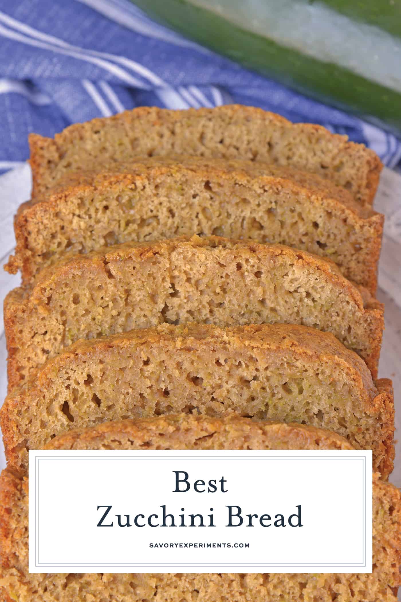 Best Zucchini Bread is the most moist zucchini bread recipe made by a pastry chef. One of the best zucchini recipes ever! Serve with zingy molasses butter. #bestzucchinibread #zucchinirecipes www.savoryexperiments.com