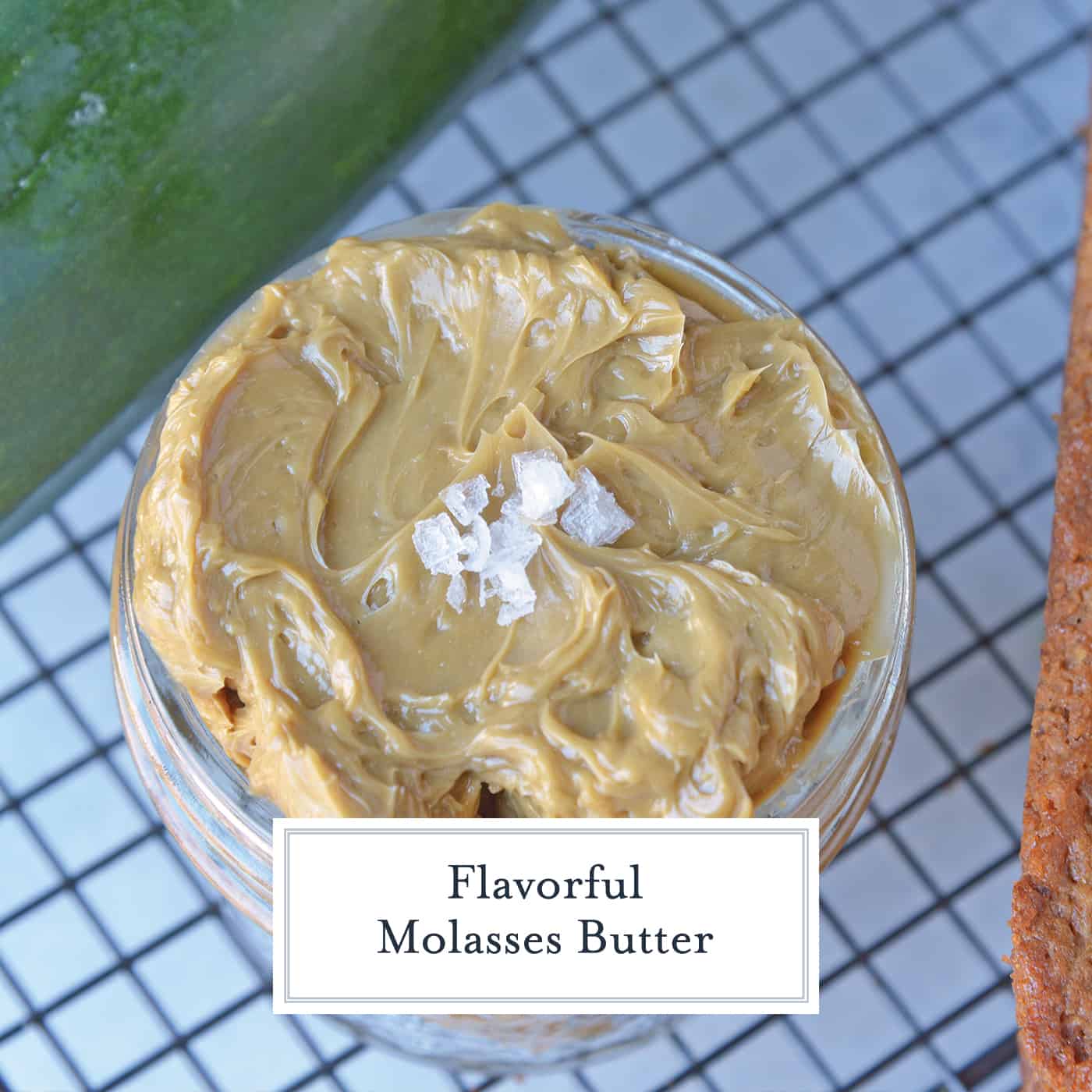 Molasses Butter is the blend of butter, molasses and one secret ingredient that will never guess until see the recipe! Served best on fresh zucchini bread and biscuits! #flavoredbutter #molassesbutter www.savoryexperiments.com 
