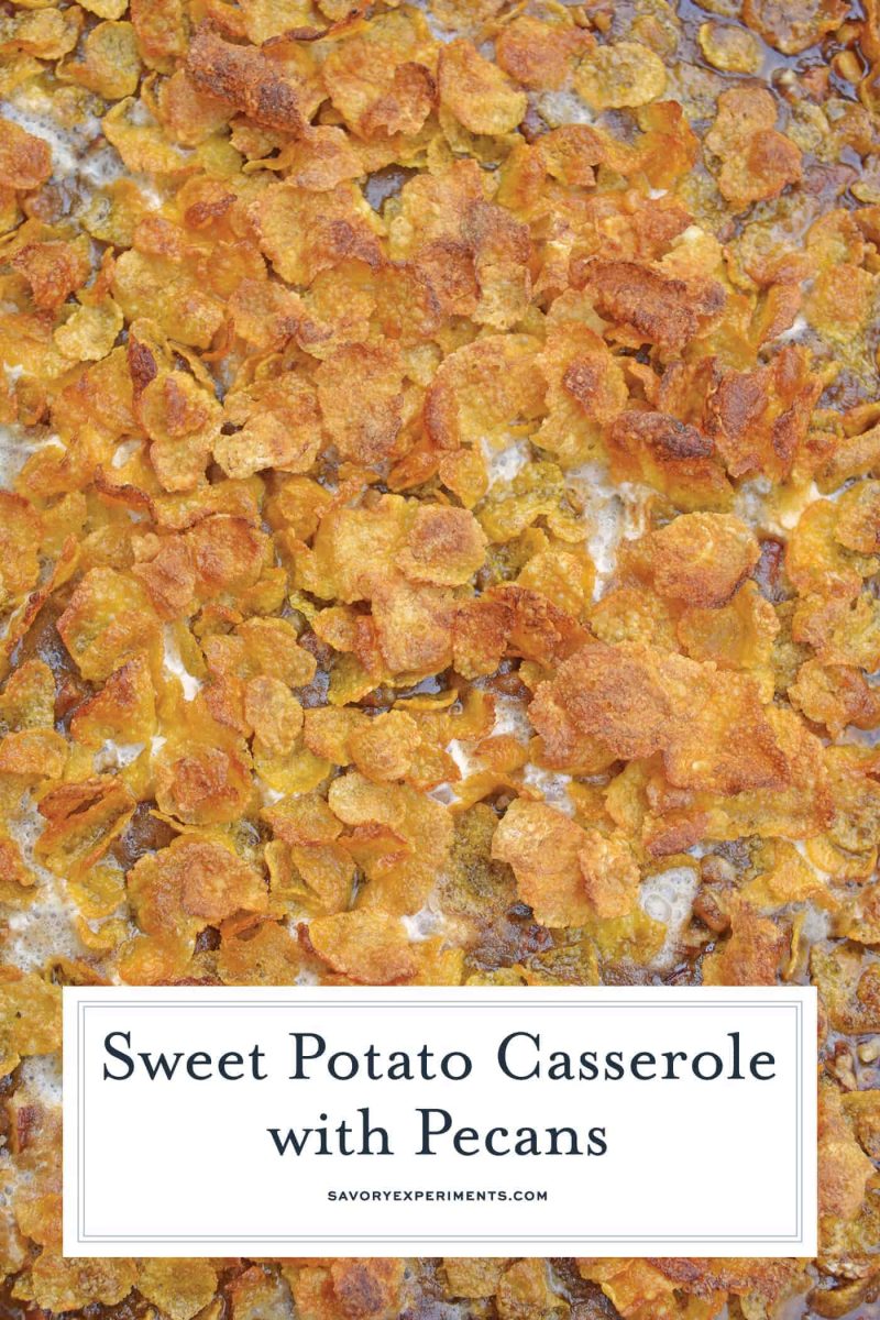 Sweet Potato Casserole with Pecans is the ultimate sweet potato souffle recipe using fresh sweet potatoes, pecan topping and marshmallows. #sweetpotatocasserole #sweetpotatosouffle www.savoryexperiments.com