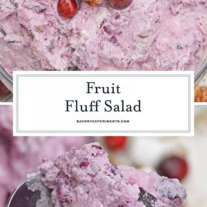 Fruit Fluff Salad is a classic side dish for the holidays combining Cherry Fluff, Pineapple Fluff and Cranberry Fluff Salad into one! #fruitfluffsalad #fluffsaladrecipe www.savoryexperiments.com