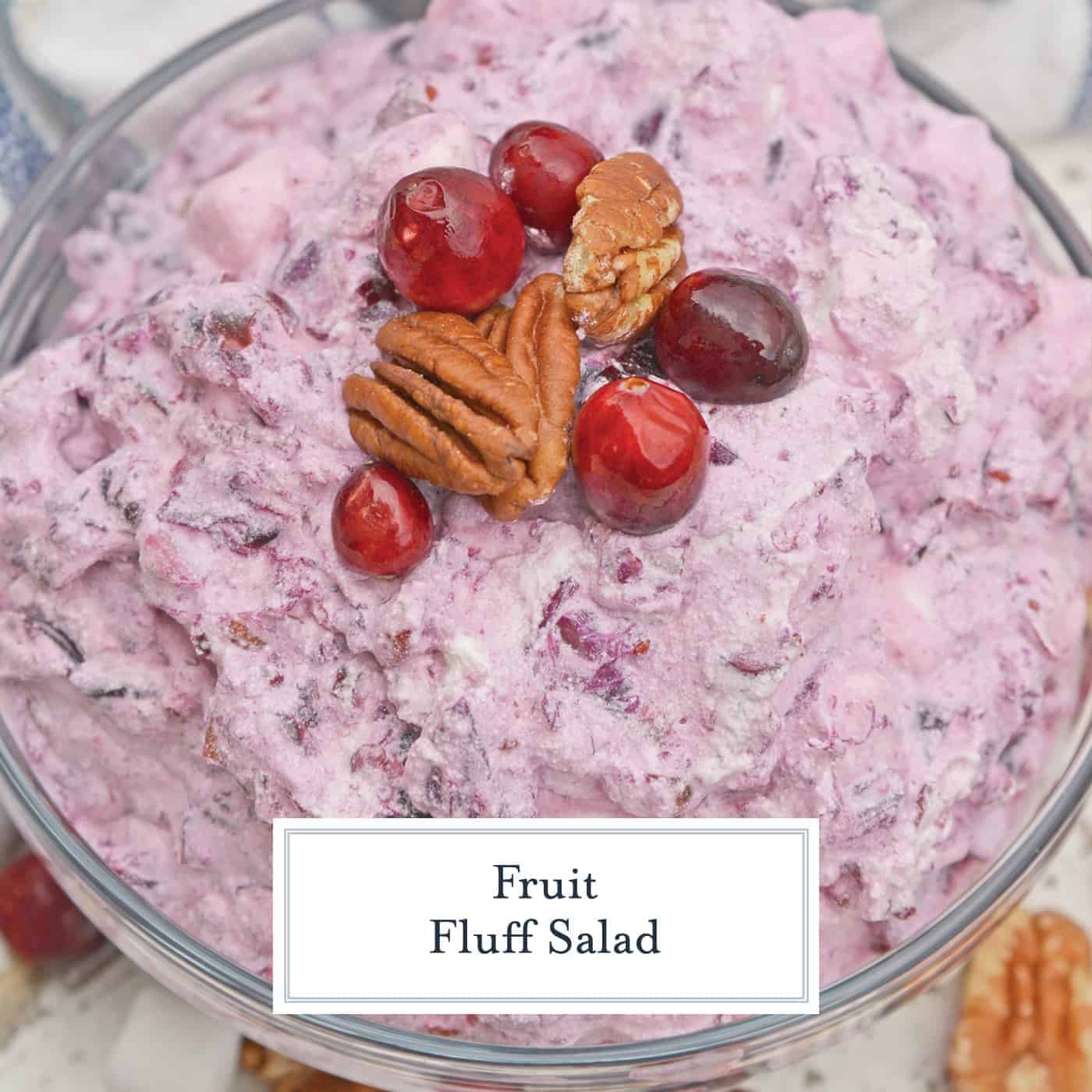 Fruit Fluff Salad is a classic side dish for the holidays combining Cherry Fluff, Pineapple Fluff and Cranberry Fluff Salad into one! #fruitfluffsalad #fluffsaladrecipe www.savoryexperiments.com